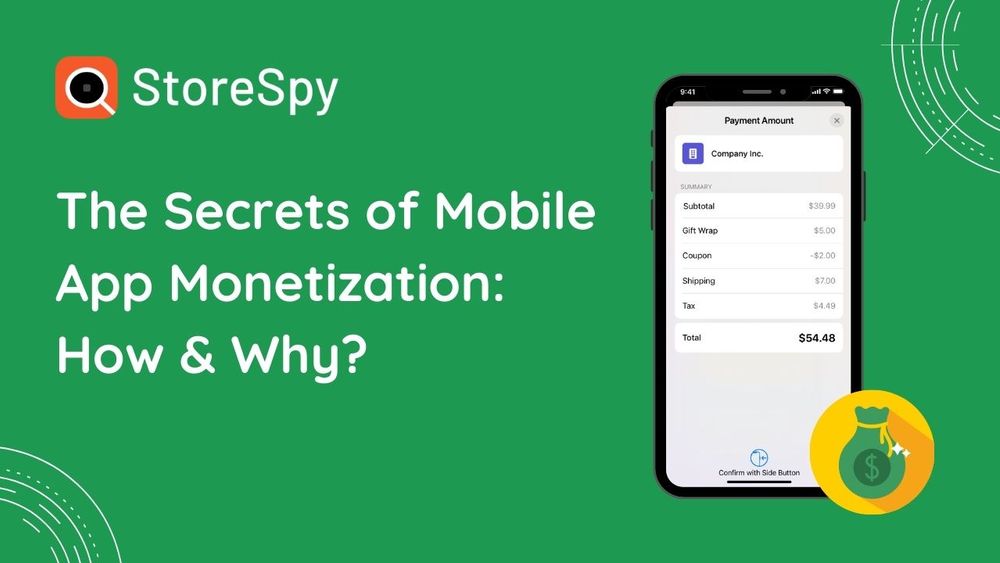 The Secrets of Mobile App Monetization: How & Why?
