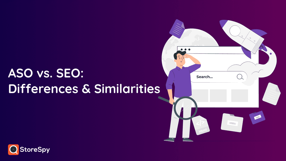 ASO vs. SEO: What are the Differences and Similarities?