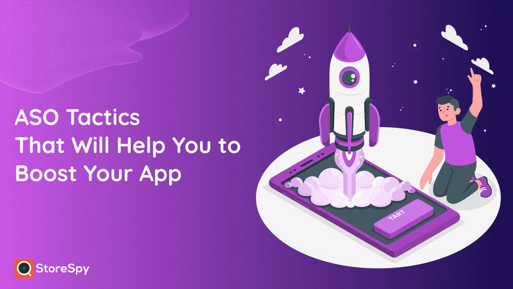 ASO Tactics That will Help You to Boost Your Mobile App