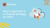 Why In-App Event is A Powerful Strategy for ASO?