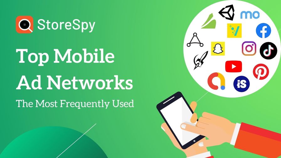 Top Mobile Ad Networks: The Most Frequently Used