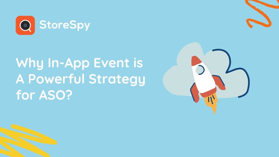 Why In-App Event is A Powerful Strategy for ASO?