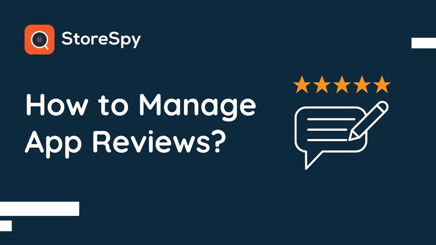 How to manage app reviews?